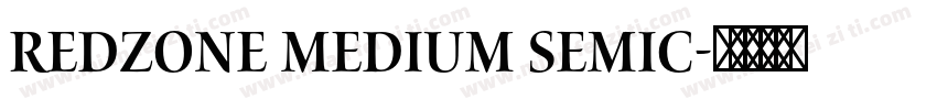 Redzone Medium SemiC字体转换